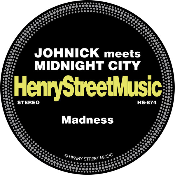 Johnick, Midnight City - Madness [HS874]